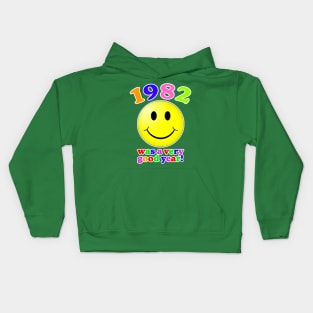 1982 Was A Very Good Year! Kids Hoodie